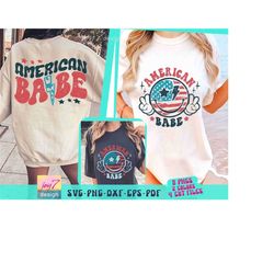 American Babe SVG PNG Fourth of July Svg Retro America Png 4th Of July Shirt Designs Retro Usa Groovy America Independen