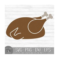 Thanksgiving Turkey - Instant Digital Download - svg, png, dxf, and eps files included! Cooked Turkey, Thanksgiving Dinn