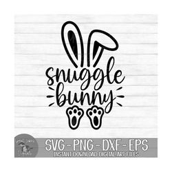 Snuggle Bunny - Instant Digital Download - svg, png, dxf, and eps files included! Easter, Bunny Ears, Bunny Feet