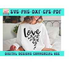 Love SVG PNG Pdf, Leopard Cheetah print, Valentine Svg, Love quote, Lyrics, Hearts, Wedding Fianc boyfriend girlfriend C