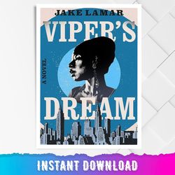 Viper's Dream: A Novel