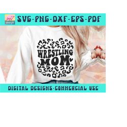 Wrestling Mom SVG PNG, Wrestling Svg, Mom Life svg, Leopard Cheetah, Wrestling cheer  Svg, Leopard Mom Png, Sports Shirt