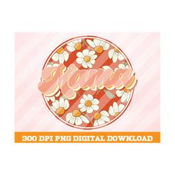 Retro Mama Flower Png, Mama png,Smiley face Png, Retro Mama png, trendy png ,Trending png, Retro png, Sublimation File,