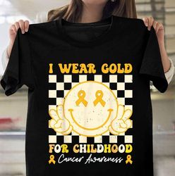 wear gold childhood cancer t-shirt, september childhood cancer month t-shirt, childhood cancer awareness t-shirt
