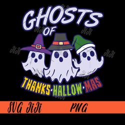 Ghosts Of Thanks-Hallow-Mas PNG, Thanksgiving Halloween Christmas PNG, Boo Cute Halloween PNG
