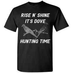Dove Hunting Bird Hunting T-Shirt