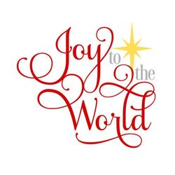 Joy to the World SVG, Christmas SVG, Christ is Born SVG, Digital Download, Cut File, Sublimation, Clip Art (svg/dxf/png/