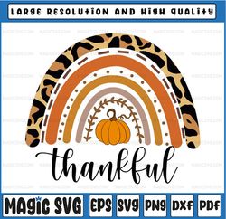 Thankful Rainbow SVG, Fall Rainbow SVG, Thanksgiving SVG, Digital Download, Cricut, Silhouette
