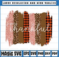 Thankful PNG, Fall Sublimation, Autumn Png, Thanksgiving Png, Brush Strokes Png, Leopard Print, Png File for Sublimation