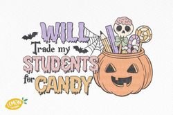 Halloween Teacher Candy PNG Sublimation