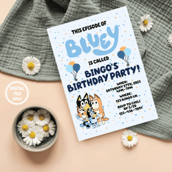 Personalized File Bluey Birthday Invitation Bluey and Bingo Birthday Invitation Digital Invitation Printable Invitation