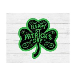 Happy St Patricks Day Svg, St Patricks Day Svg, Shamrock Svg, St Patricks Day,St Patrick,St Patricks,Shirt,Sign,Lucky,Sh