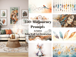250 Boho Midjourney Prompts used for home/office decoration, Boho Wall Art, Midjourney Prompts 2023, Notion, Digital Art