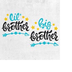 Lil Brother SVG File, Big Brother SVG file, Little Brother svg file for Cricut, Silhouette Cameo, Hand lettered svg, dxf