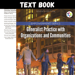 Complete Generalist Practice with Organizations and Communities, 7th Edition