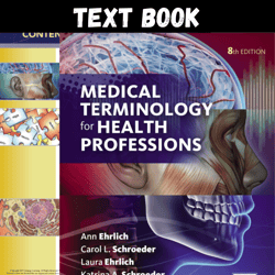 Complete Medical Terminology for Health Professions 8th Edition by Ehrlich PDF Instant Download
