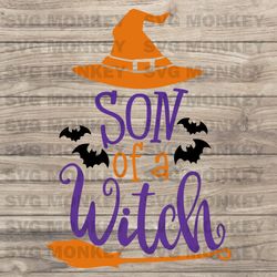 Son Of A Witch svg, Boy Halloween svg, Boys Halloween Shirt svg file, Toddler Halloween Cut File, SVG EPS DXF PNG