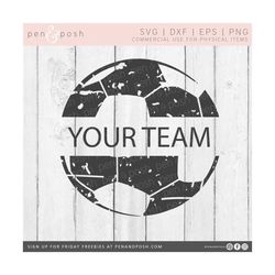 Soccer SVG - Grunge Soccer Team SVG - Soccer Monogram SVG - Monogram Svg - Soccer   - Custom Soccer   Cut File - Soccer