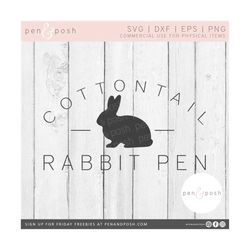 Easter Sign SVG - Cottontail Rabbit SVG - Rabbit Pen - Rabbit SVG - Cottontail Bunny - Bunny Svg - Rabbit Svg - Sign Svg