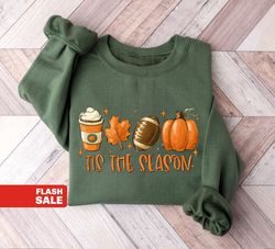 Halloween Sweatshirt, Women Halloween Shirts, Fall Sweatshirt, Fall Clothing, Fall Shirt Tis the Season Thanksgiving Tee
