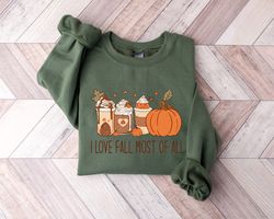 I Love Fall Most Of All Sweatshirt, Pumpkin Patch Autumn Sweater, Pumpkin Spice Shirt, Cute Pumpkin Sweatshirt, Gift For
