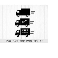 Delivery van SVG, Fast Delivery svg , Free Shipping svg, Ecommerce svg, online shop svg, cricut & silhouette, vinyl, dxf
