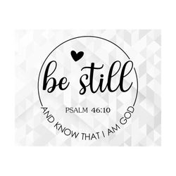 Be Still And Know That I Am God SVG, Groovy Christian Svg, Jesus Love, Inspiration Svg, Bible Verse Svg, Be Still Cut Fi