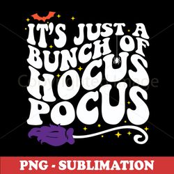Hocus Pocus Digital Download - Enchant Your Crafts - Instantly Transform with this PNG Sublimation File