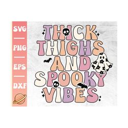 Thick Thighs and Spooky Vibes Svg | Spooky Vibes Png | Spooky Mama Svg | Groovy Halloween Svg | Spooky Season Png | Happ