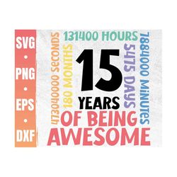 15th Birthday Svg | 16 Years Old Birthday Party Cricut File | Happy 16th Bday | Awesome Since 2007 | Commercial Use & Di