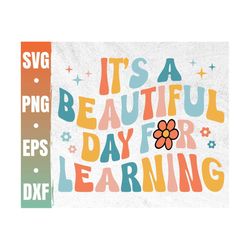 It's a Beautiful Day For Learning Svg | It's A Beautiful Day To Learn Svg | Classroom Decor | Commercial Use & Digital D