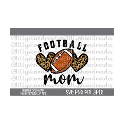 Football Mom Svg, Football Mom Png, Football Mama Svg, Football Svg, Football Mom Shirt, Football Heart Svg, Football Li