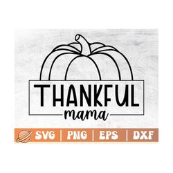 Thankful Mama Svg | Thanksgiving Mom | Mama Spice Svg | Pumpkin Spice Svg | Retro Thanksgiving Svg | Welcome Fall Png |