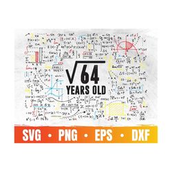 Square Root of 64 | 8th Birthday Svg | 8 Years Old Png | Birthday Party Cricut | Awesome Since 2014 | Commercial Use & D