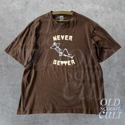 Skeleton Never Better Retro T-Shirt, Vintage 90s Graphic Tee, Skull Funny Shirt, Chill Vibes Shirt, Happy T-Shirt