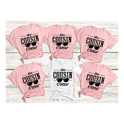Cousin Crew Matching Family Shirts, Cousin Shirt New To The Cousin Crew Tshirts, Family Cousin Gifts