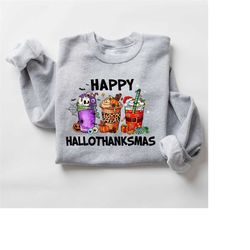 Hallothanksmas Sweatshirt, Hallothanksmas Sweater, Christmas Crewneck, Gift for Christmas, Halloween Hoodie, Coffee Love