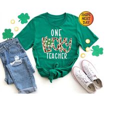One Lucky Teacher Shirt, St. Patrick's Day Shirt, Lucky Shamrock Shirt, Patricks Day Gift, Patrick's Day Family Shirt, T