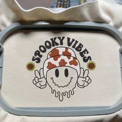 Spooky Halloween Embroidery Design, Smiley Spooky Vibes Embroidery Design, Spooky Season Embroidery Machine File