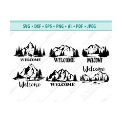 Mountain SVG, Mountain Forest SVG, Welcome Svg, Nature svg, Rock svg, Camping Svg, Cricut, Silhouette, Vector vinyl file
