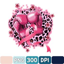 Breast Cancer With Boxing Gloves Png, Sublimation Design Download, Breast Cancer Png, Cancer Awareness Png, Sublimate