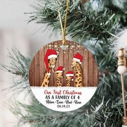 Giraffe Our First Christmas As A Family of 4 Ornament