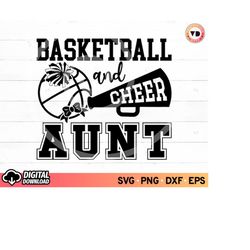 basketball cheer aunt svg, basketball and cheer aunt svg shirt, basketball cheer family svg, biggest fan, cheer life, cr