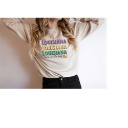 Louisiana Sweatshirt, Mardi Gras Sweatshirt, Born in the Boot Sweater, Cajun Shirt, New Orleans Hoodie, Baton Rouge, Lou