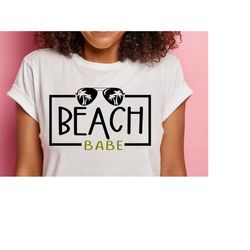 Beach Babe svg |Summer Fun svg |SVG |PNG |JPG| Cricut Design Space |Instant Digital Download