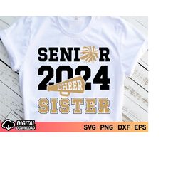 Senior Sister SVG 2024, Football and Cheer Sister SVG 2024, Senior Cheer Sister Svg, Cheer Biggest Fan, Football Family