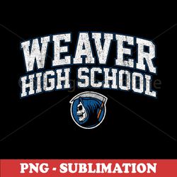Weaver High School Scream - Sublimation PNG - Unleash Your Spirit