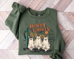 Howdy Ghouls Sweatshirt, Western Halloween Hoodie, Spooky Sweatshirt, Halloween Gift, Halloween Sweater,Cowboy Ghost Shi