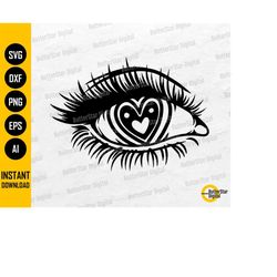 Heart Eyeball SVG | Woman Eyes SVG | Eyelashes SVG | Cricut Cutting Files Silhouette Cameo Printables Clip Art Vector Di