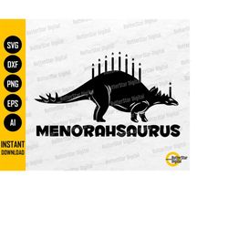Menorahsaurus SVG | Funny Hanukkah SVG | Chanukah Dinosaur Menorah SVG | Cricut Silhouette Printable Clipart Vector | Di